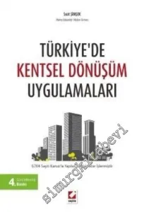Türkiye'de Kentsel Dönüşüm Uygulamaları -