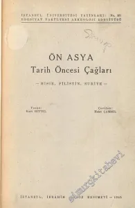 Ön Asya Tarih Öncesi Çağları: Mısır, Filistin, Suriye -        1945