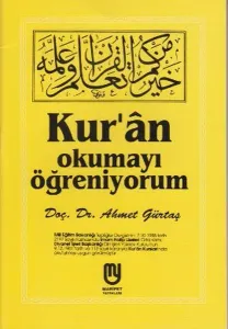 Kur'an Okumayı Öğreniyorum