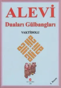 Alevi Duaları ve Gülbangları