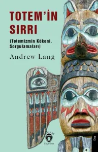 Totem’in Sırrı