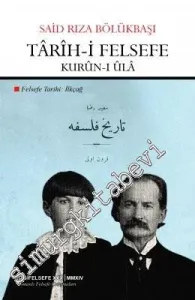 Tarih-i Felsefe: Kurun-ı Ula -         2013