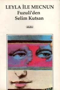 Leyla İle Mecnun Fuzuli'den