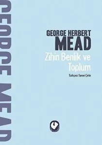 Zihin Benlik Ve Toplum