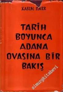 Tarih Boyunca Adana Ovasına Bir Bakış -        1964
