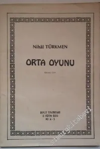 Orta Oyunu -