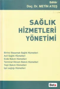 Sağlık Hizmetleri Yönetimi