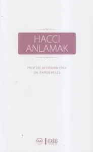 Haccı Anlamak