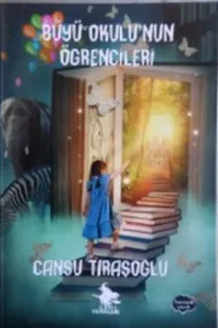Büyü Okulu'nun Öğrencileri