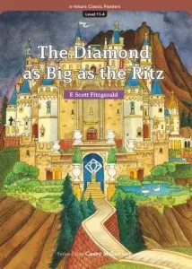 A Diamond as Big as the Ritz (eCR Level 11)