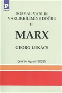 Sosyal Varlık Varlıkbilimine Doğru 2 - Marx