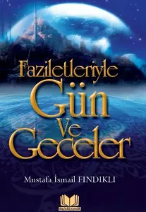 Faziletleriyle Gün ve Geceler Cep Boy