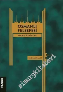 Osmanlı Felsefesi: Seçme Metinler -         2015