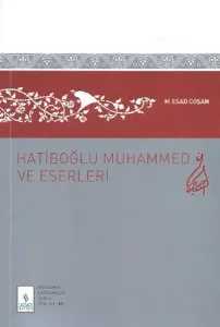 Hatiboğlu Muhammed ve Eserleri
