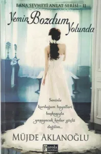 Yemin Bozdum Yolunda