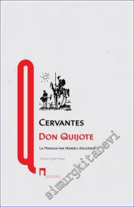 Don Quijote - La Mancha’nın Hünerli Asilzâdesi -