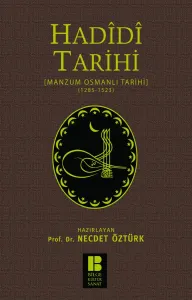 Hadidi Tarihi-Manzum Osmanlı Tarihi-(1285-1523)