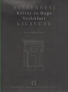 Beylerbeyi Kültür ve Doğa Varlıkları Kılavuzu