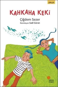 Kahkaha Keki-Şiirler