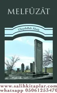 Melfuzat - Hace Ubeydullah Ahrâr