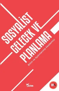 Sosyalist Gelecek Ve Planlama