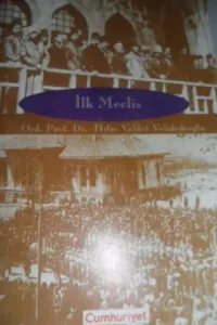 İlk Meclis