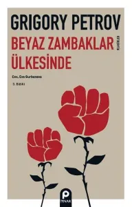 Beyaz Zambaklar Ülkesinde