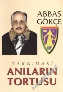 Yargıdaki Anıların Tortusu -        2006