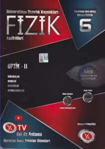 Fizik Fasikülleri 6 Optik II-Kırılmalar-Renkler-Mercekler-Aydınlanmalar YENİ