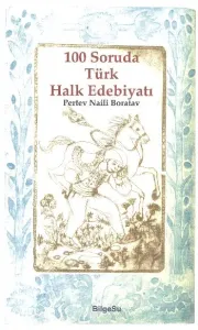 100 Soruda Türk Halk Edebiyatı