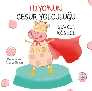 Hiyo'nun Cesur Yolculuğu