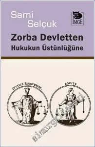 Zorba Devletten Hukukun Üstünlüğüne -        2023