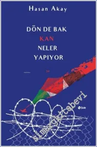 Dön De Bak Kan Neler Yapıyor -         2024