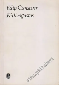 Kirli Ağustos - Şiirler -
