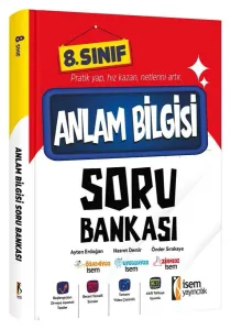 İSEM YAY. 8.SINIF ANLAM BİLGİSİ SORU BANKASI