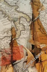Katolik Korsanlar ve Rum Tüccarlar - Bir Akdeniz Tarihi -