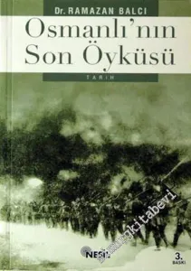 Osmanlı'nın Son Öyküsü -        2006