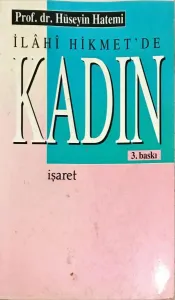 İlahi Hikmet'de Kadın