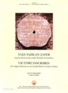 Taşa Yazılan Zafer; Antalya İçkale Surlarındaki Selçuklu Fetihnamesi