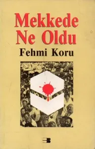 Mekkede Ne Oldu