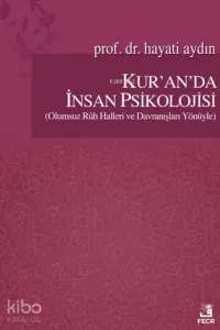 Kur'an'da İnsan Psikolojisi