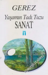 Sanat : Yaşamın Tadı Tuzu  -        1998
