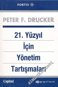 21. Yüzyıl İçin Yönetim Tartışmaları -