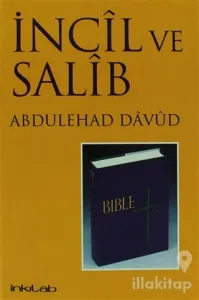 İncil ve Salib