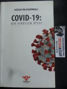Covid 19 Bir Virüsten Ötesi