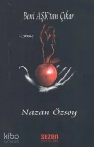 Beni Aşk'tan Çıkar