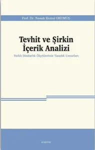 Tevhit ve Şirkin İçerik Analizi;Farklı Dindarlık Ölçeklerinin Tanıdık Unsurları