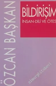 Bildirişim: İnsan - Dili ve Ötesi -        2003