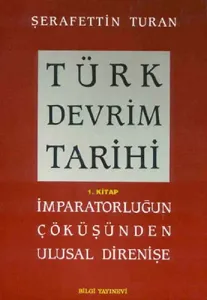 Türk Devrim Tarihi (1. Kitap)