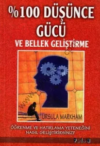 % 100 Düşünce Gücü ve Bellek Geliştirme